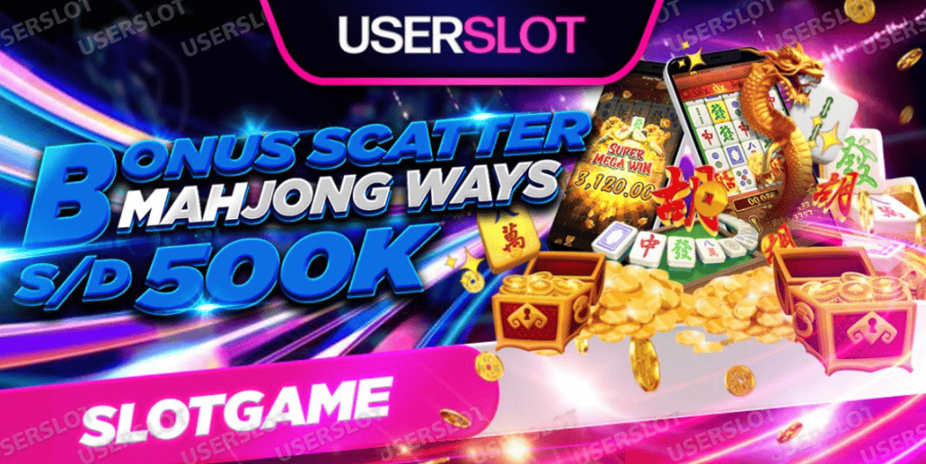 Userslot: Pilihan Situs Terpercaya yang Cocok untuk Slotter Mania
